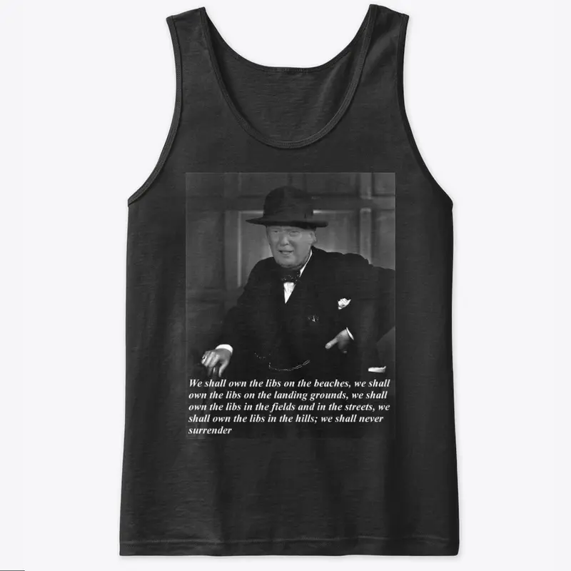 Trump We Shall Own the Libs Tank